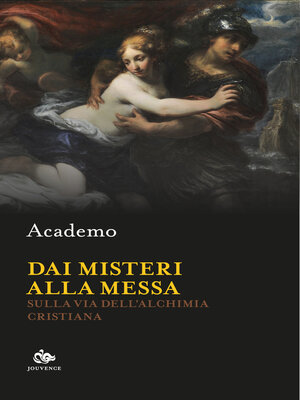 cover image of Dai misteri alla messa